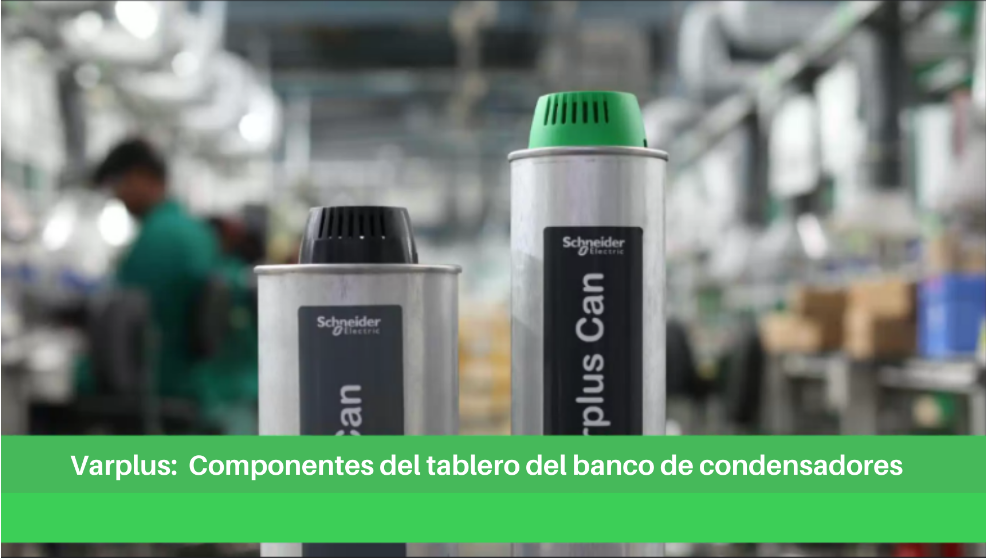 Varplus: Bancos de condensadores [3/3]